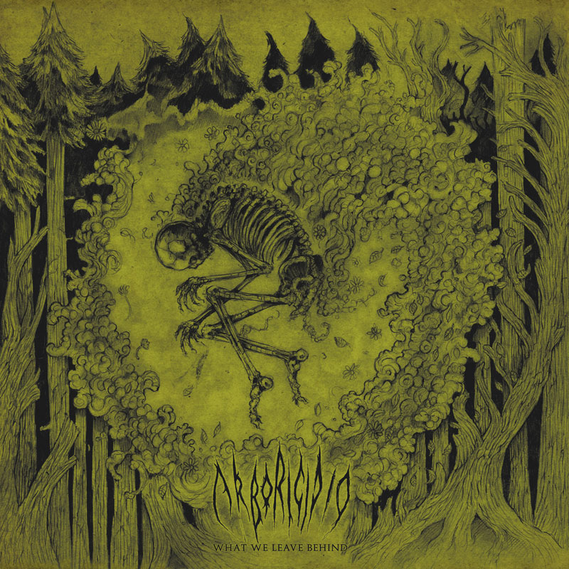 Arboricidio - What we leave behind LP (2.Version)