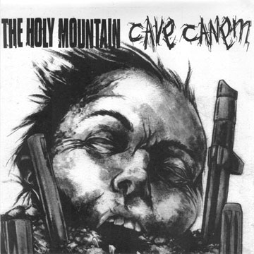 The Holy Mountain / Cave Canem - Split EP